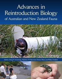 Cover image for Advances in Reintroduction Biology of Australian and New Zealand Fauna