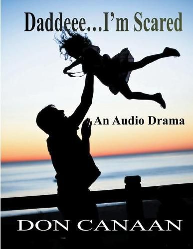 Cover image for Daddeee...I'm Scared