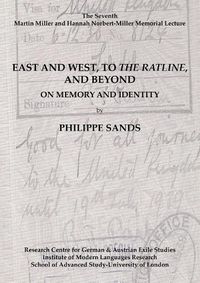 Cover image for East and West, To 'The Ratline', and Beyond