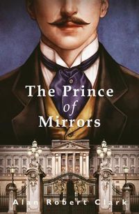 Cover image for The Prince of Mirrors