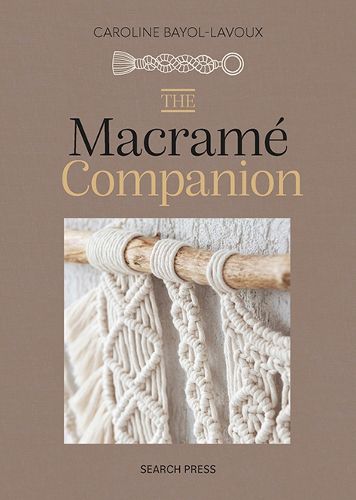 Cover image for The Macrame Companion
