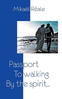 Cover image for Passport to Walking by the spirit