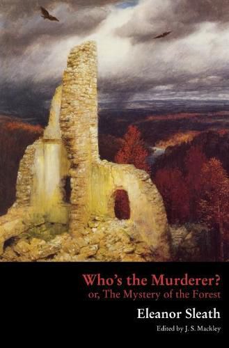 Cover image for Who's the Murderer? or, The Mystery of the Forest