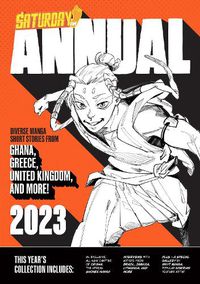 Cover image for Saturday AM Annual 2023: A Celebration of Original Diverse Manga-Inspired Short Stories from Around the World
