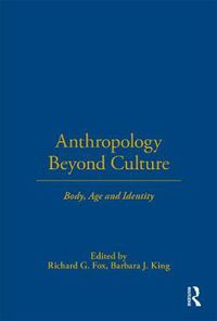 Cover image for Anthropology Beyond Culture