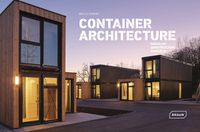 Cover image for Container Architecture: Modular Construction Marvels