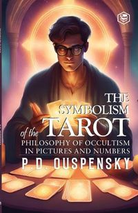 Cover image for The Symbolism of The Tarot