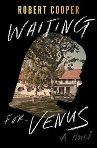 Cover image for Waiting for Venus: A Novel