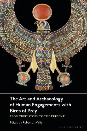 Cover image for The Art and Archaeology of Human Engagements with Birds of Prey