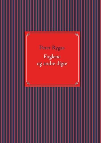 Cover image for Fuglene og andre digte