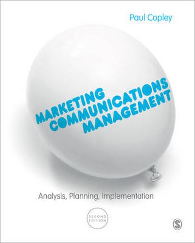 Cover image for Marketing Communications Management: Analysis, Planning, Implementation