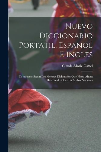 Cover image for Nuevo Diccionario Portatil, Espanol E Ingles