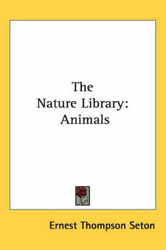 Cover image for The Nature Library: Animals