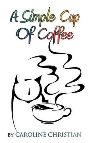 Cover image for A Simple Cup Of Coffee