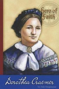 Cover image for Hero of Faith - Dorothea Craemer