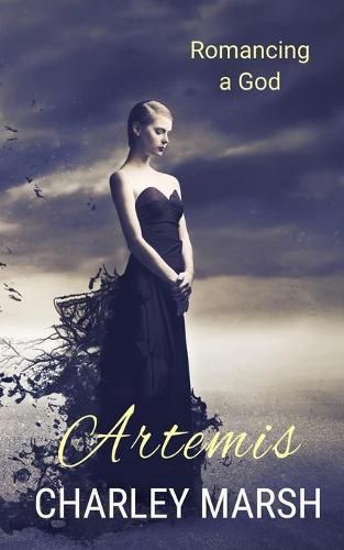 Cover image for Artemis: Romancing a God