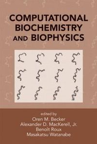 Cover image for Computational Biochemistry and Biophysics