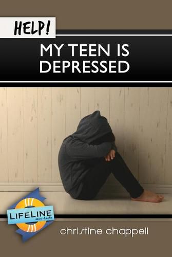 Cover image for Help! My Teen is Depressed