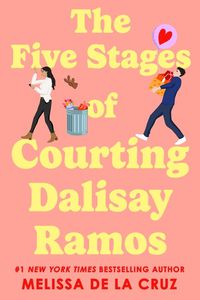 Cover image for The Five Stages of Courting Dalisay Ramos