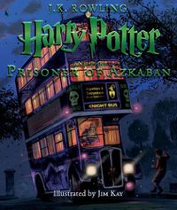 Cover image for Harry Potter and the Prisoner of Azkaban: The Illustrated Edition: Volume 3