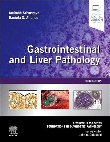 Cover image for Gastrointestinal and Liver Pathology: A Volume in the Series: Foundations in Diagnostic Pathology