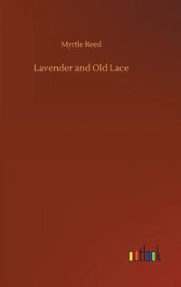 Cover image for Lavender and Old Lace