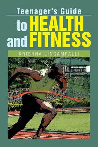 Cover image for Teenager's Guide to Health and Fitness