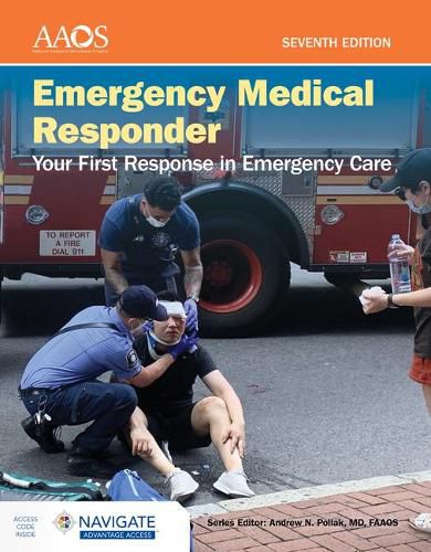 Cover image for Emergency Medical Responder: Your First Response in Emergency Care includes Navigate Advantage Access