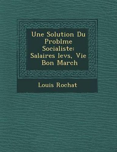 Une Solution Du Probl Me Socialiste