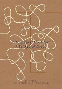 Cover image for Entanglements of Two: A Series of Duets