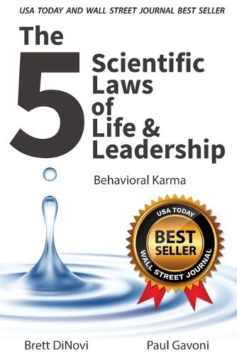 Cover image for The 5 Scientific Laws of Life & Leadership: Behavioral Karma