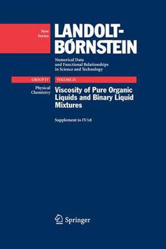 Viscosity of Pure Organic Liquids and Binary Liquid Mixtures