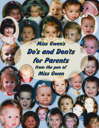 Cover image for Miss Gwen's Do's and Don'ts for Parents