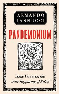 Cover image for Pandemonium: Some verses on the Current Predicament