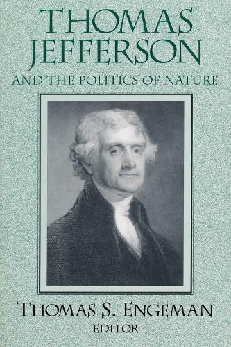 Cover image for Thomas Jefferson and the Politics of Nature