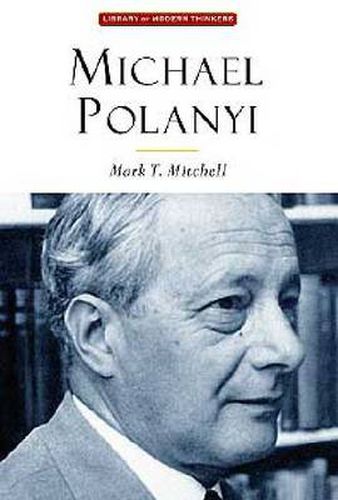 Michael Polanyi: The Art of Knowing