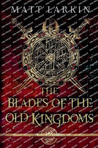 Cover image for The Blades of the Old Kingdoms