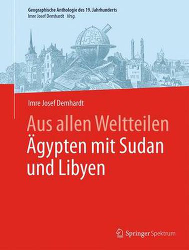 Cover image for Aus allen Weltteilen AEgypten mit Sudan und Libyen