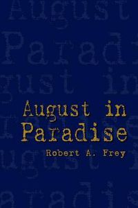 Cover image for August in Paradise