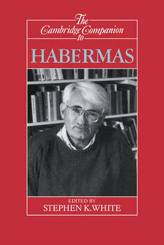 The Cambridge Companion to Habermas