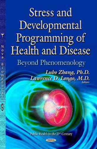 Cover image for Stress & Developmental Programming of Health & Disease: Beyond Phenomenology