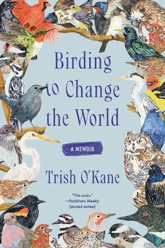 Cover image for Birding to Change the World