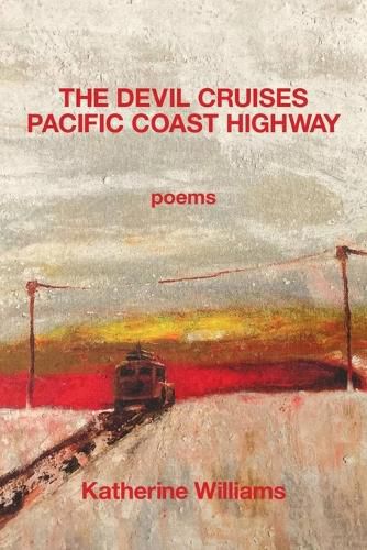 Cover image for The Devil Cruises Pacific Coast Highway