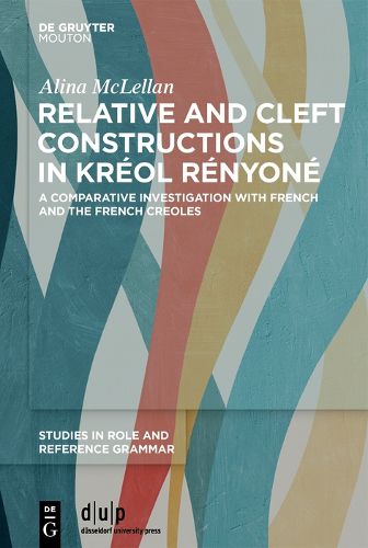 Cover image for Relative and cleft constructions in Kreol Renyone