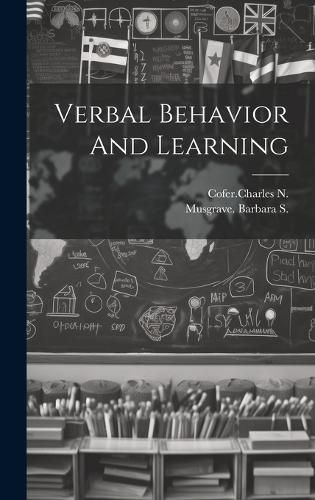 Cover image for Verbal Behavior And Learning