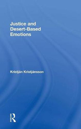 Cover image for Justice and Desert-Based Emotions