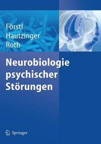 Cover image for Neurobiologie Psychischer Storungen