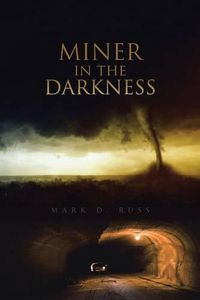 Cover image for Miner in the Darkness