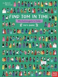 Cover image for British Museum: Find Tom in Time, Michelangelo's Italy