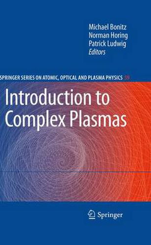 Cover image for Introduction to Complex Plasmas